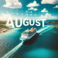 Cruises in August